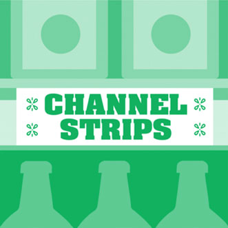 Channel Strips